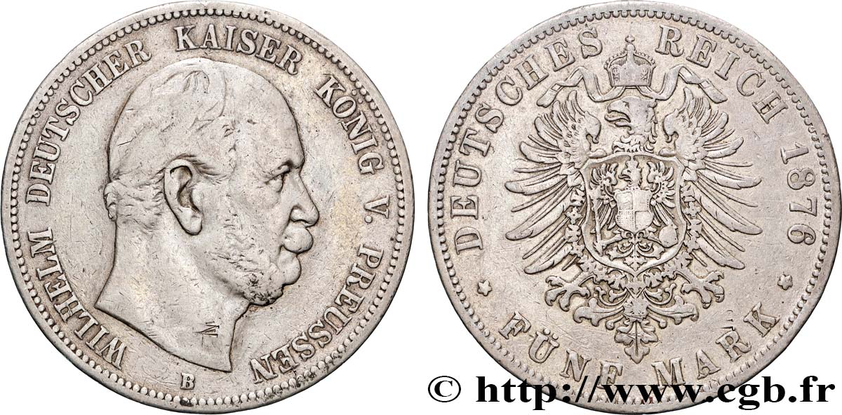 ALLEMAGNE - ROYAUME DE PRUSSE - GUILLAUME Ier 5 Mark  1876 Berlin TB+ 