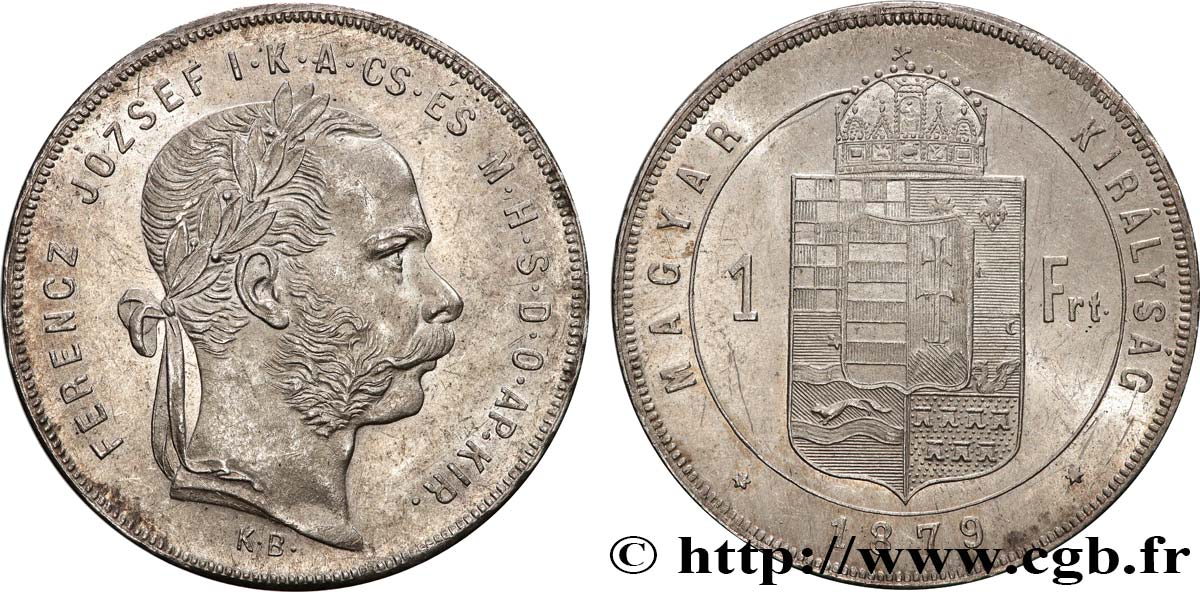 HONGRIE 1 Forint François-Joseph tête laurée 1879 Kremnitz SUP 