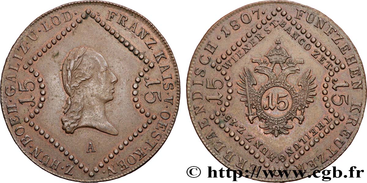 AUTRICHE 15 Kreuzer empereur François Ier 1807 Vienne TTB+ 