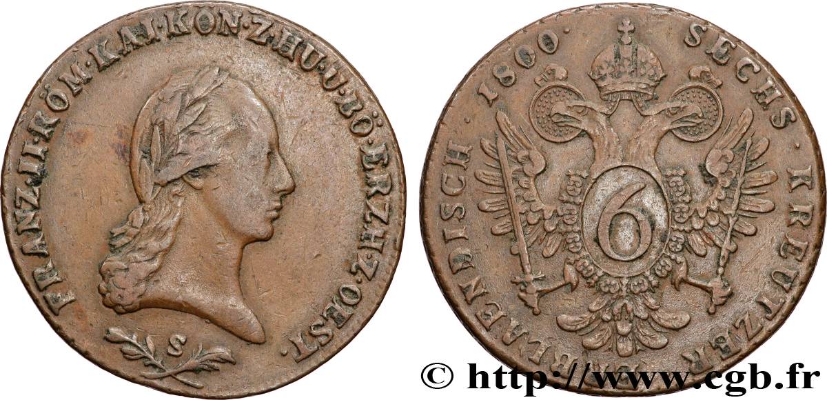 AUTRICHE 6 Kreuzer François II 1800 Schmollnitz TTB 