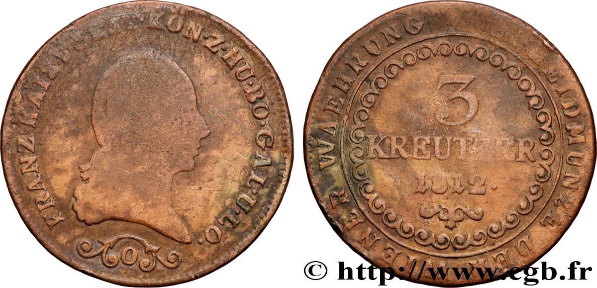AUTRICHE 3 Kreuzer François Ier 1812 Orawitz (Oravița) B+ 