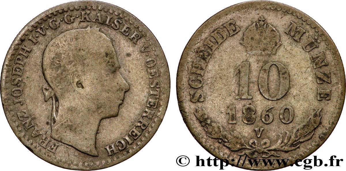ITALIE - LOMBARDIE-VENITIE 10 Kreuzer François-Joseph Ier 1860 Venise TB 