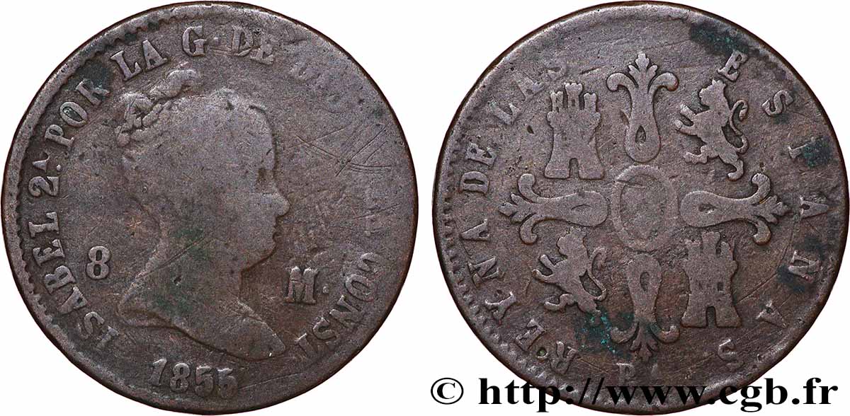 ESPAGNE 8 Maravedis Isabelle II 1855 Barcelone B+ 