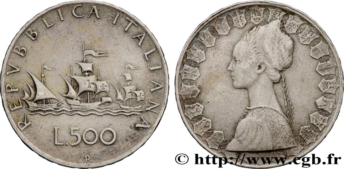 ITALIE 500 Lire “caravelles” 1960 Rome TTB 