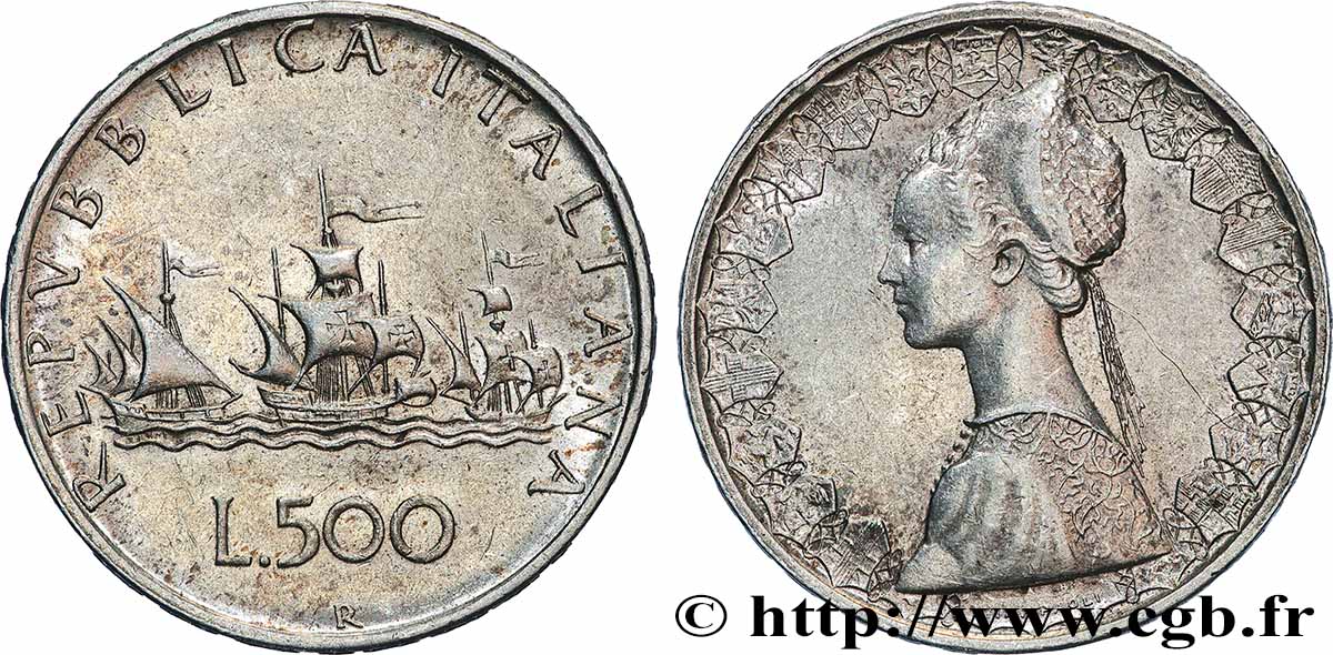 ITALIE 500 Lire “caravelles” / dame du style de la renaissance 1959 Rome TTB 