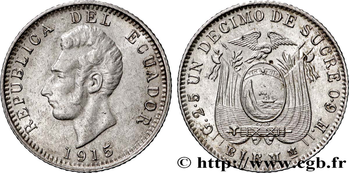 ECUADOR 1 Decimo de Sucre Antonio Jose de Sucre 1915 Birgmingham AU/AU 