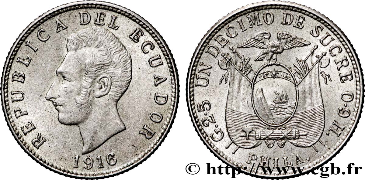 ÉQUATEUR 1 Decimo de Sucre Antonio Jose de Sucre 1916 Birgmingham SUP 