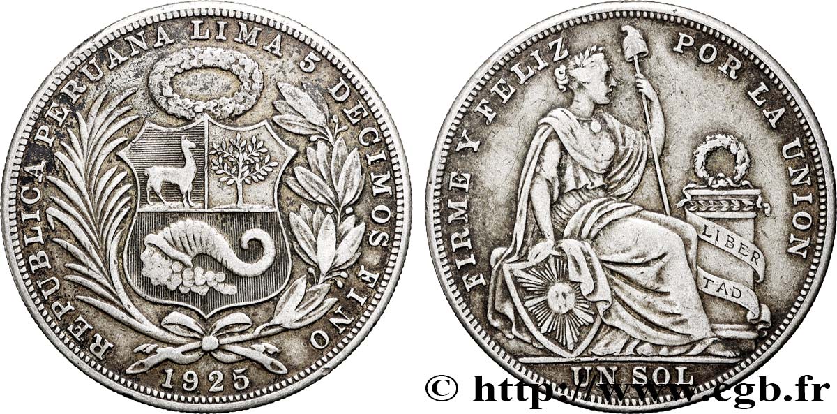 PÉROU 1 Sol “Liberté” 1925 Lima TTB 