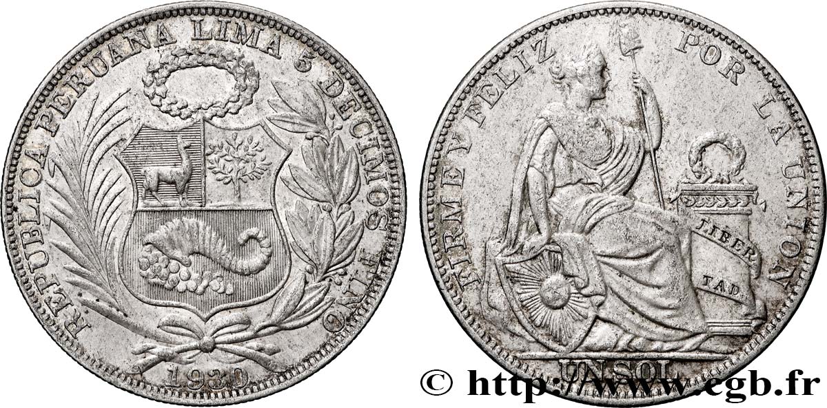 PÉROU 1 Sol emblème / “Liberté” 1930 Lima TTB 