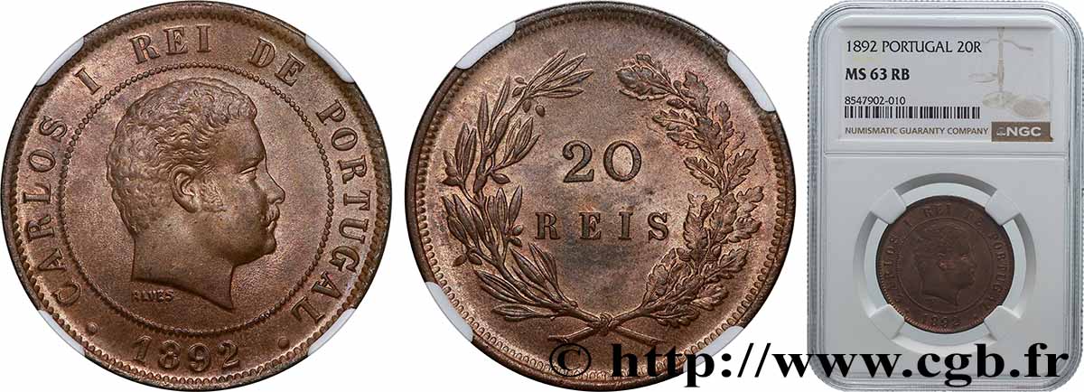 PORTUGAL - KINGDOM OF PORTUGAL - CARLOS I 20 Réis  1892 Lisbonne MS63 NGC