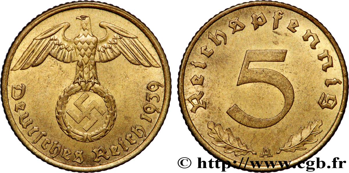 GERMANY 5 Reichspfennig aigle surmontant une swastika 1939 Berlin AU 
