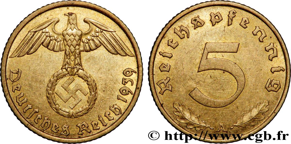 GERMANY 5 Reichspfennig aigle surmontant une swastika 1939 Berlin AU 