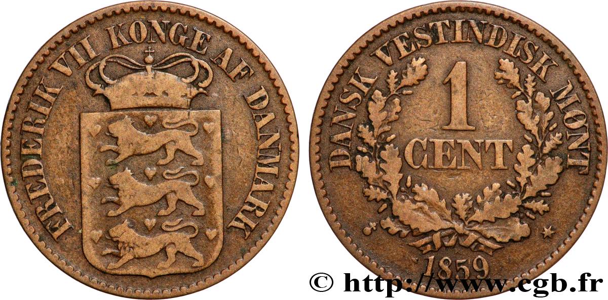 ANTILLES DANOISES (ÎLES VIERGES) 1 Cent au nom de Frédéric VII 1859 Altona TTB 