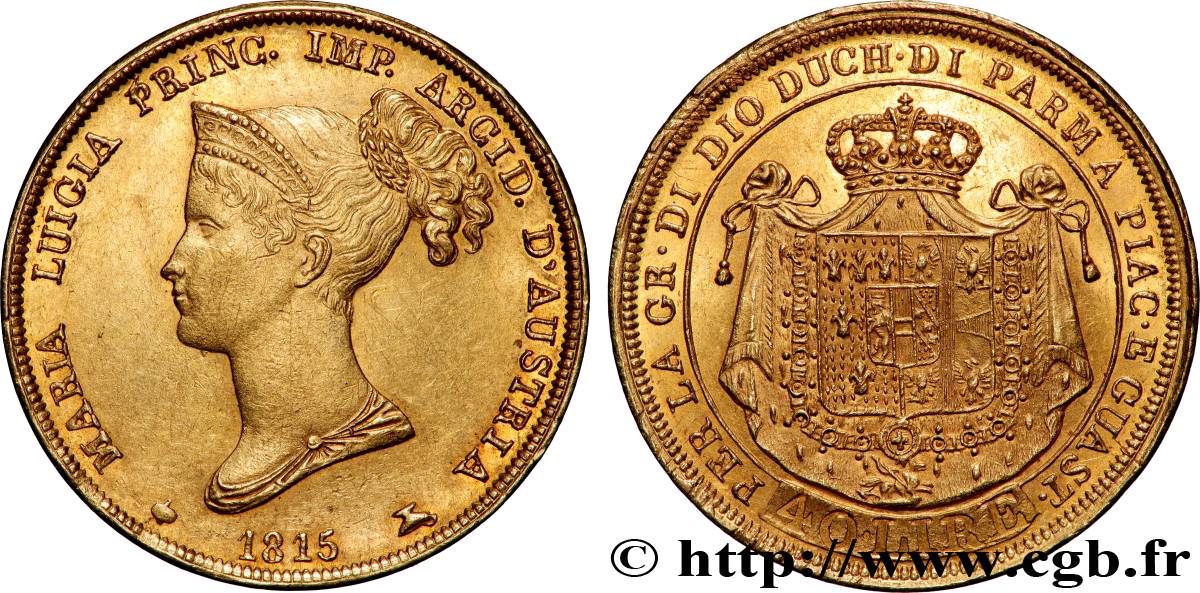 ITALIE - DUCHÉ DE PARME DE PLAISANCE ET DE GUASTALLA - MARIE-LOUISE D AUTRICHE 40 Lire 1815 Milan SUP 
