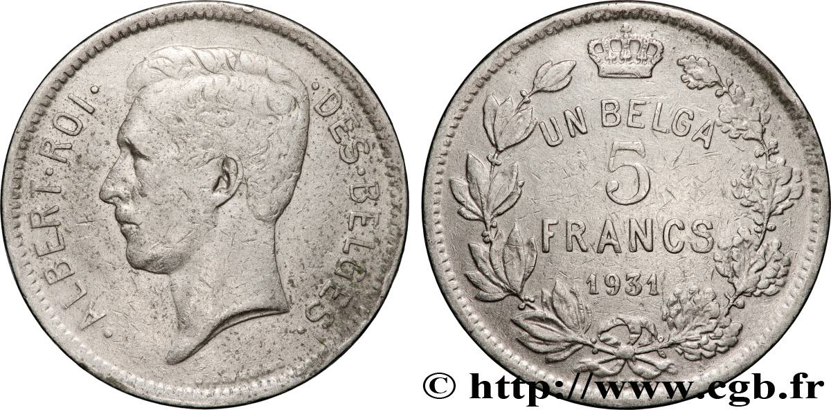 BELGIUM 5 Francs - 1 Belga Albert Ier légende Française 1931 Bruxelles VF 