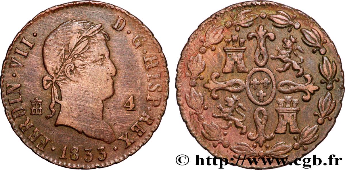 SPAIN 4 Maravedis Ferdinand VII 1833 Ségovie AU 