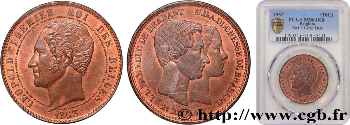 BELGIQUE - ROYAUME DE BELGIQUE - LÉOPOLD Ier 10 Centimes Mariage du Duc et de la Duchesse de Brabant 1853 Bruxelles MS63 PCGS