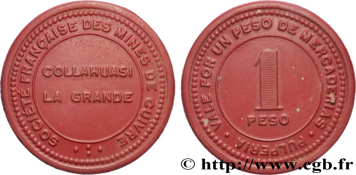 CHILE 1 Peso Société Française des mines de cuivre - Collahuasi La Grande N-D  AU 