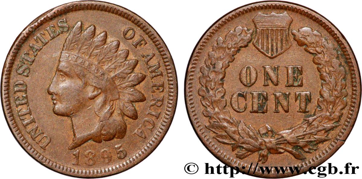 ÉTATS-UNIS D&nbsp;AMÉRIQUE 1 Cent tête d’indien, 3e type 1895 Philadelphie TTB 