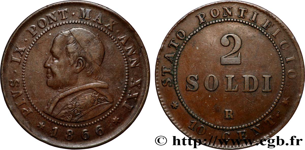 VATICAN ET ÉTATS PONTIFICAUX 2 Soldi Pie IX an XXI 1866 Rome TTB 