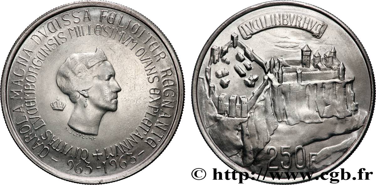 LUXEMBOURG 250 Francs millénaire de Luxembourg 1963  AU 