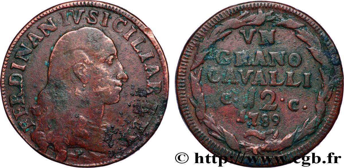 ITALY - KINGDOM OF NAPLES 1 Grano da 12 Cavalli Royaume des Deux Siciles Ferdinand IV 1789  VF 