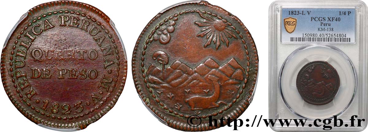 PÉROU 1/4 (Quarto) Peso monnayage provisoire républicain 1823 Lima TTB PCGS