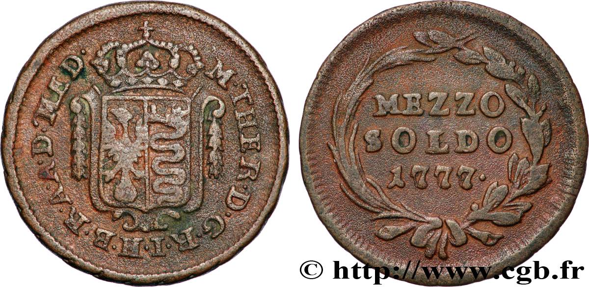 ITALY - LOMBARDY 1/2 Soldo Marie-Thérèse d’Autriche - Duché de Milan 1777 Milan XF 