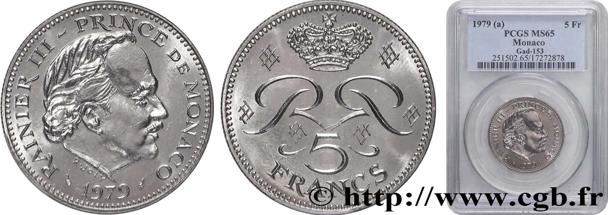 MONACO - PRINCIPAUTÉ DE MONACO - RAINIER III 5 Francs  1979 Paris FDC65 PCGS