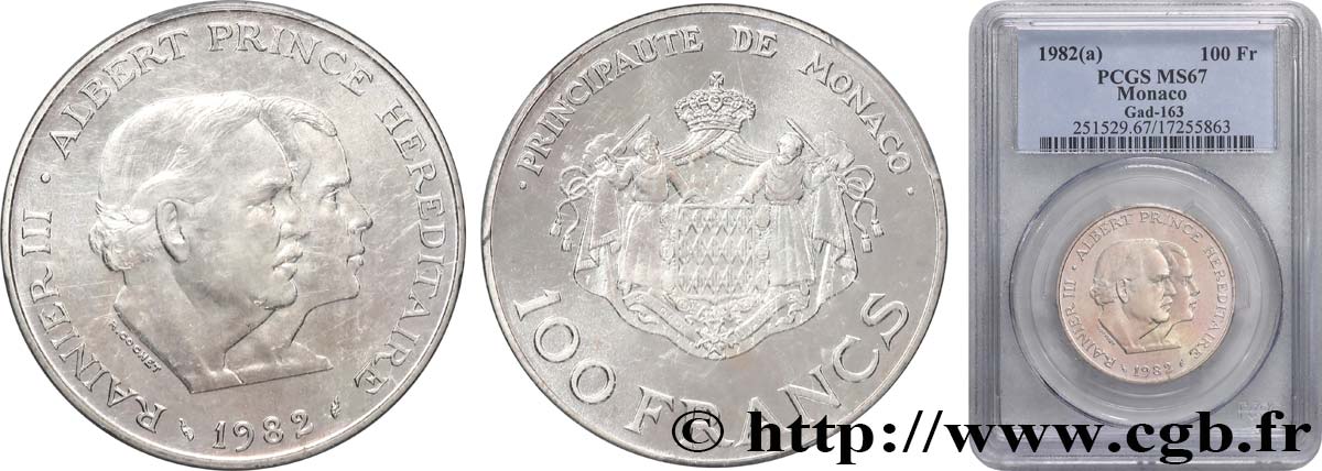 MONACO - PRINCIPAUTÉ DE MONACO - RAINIER III 100 Francs Rainier III et Albert 1982 Paris FDC67 PCGS