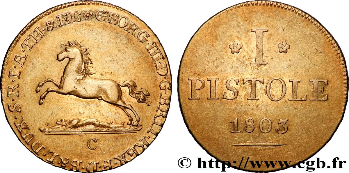 ALLEMAGNE - DUCHÉ DE BRUNSWICK LUNEBOURG CALENBERG HANOVRE - GEORGES III D ANGLETERRE 1 Pistole 1803 Clausthal TTB+ 