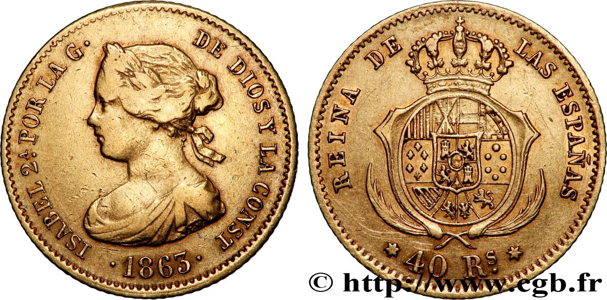 ESPAGNE - ROYAUME D ESPAGNE - ISABELLE II 40 Reales 1863 Madrid TB+/TTB 