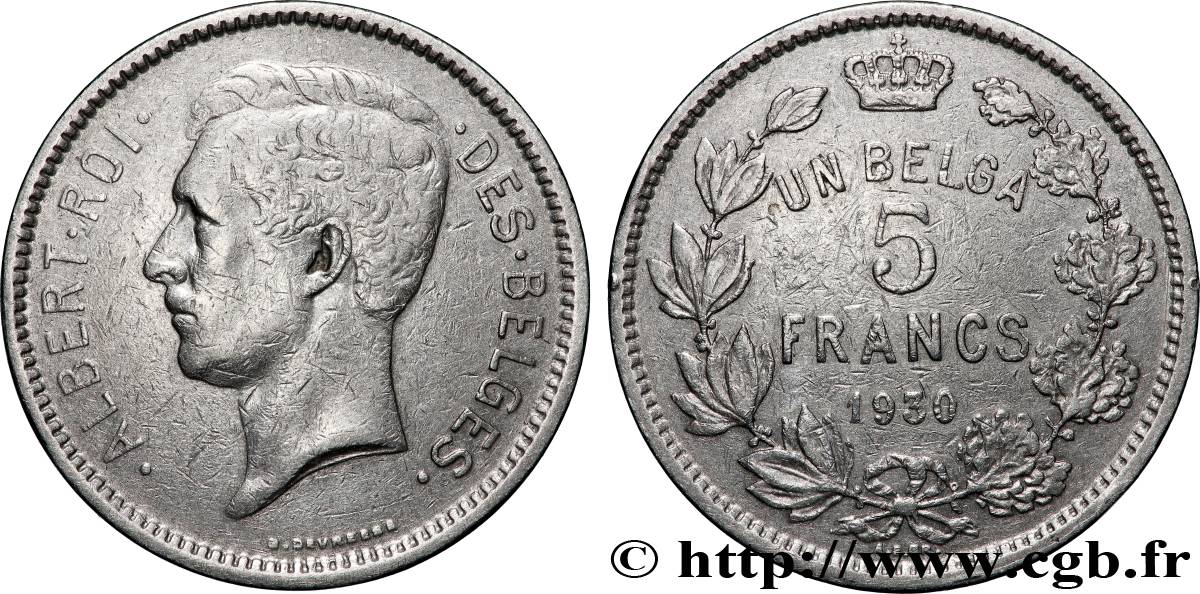 BELGIEN 5 Francs - 1 Belga Albert Ier légende Française 1930 Bruxelles fSS 
