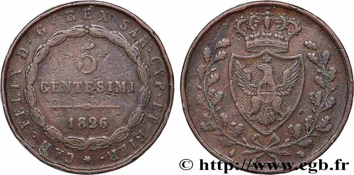 ITALIE - ROYAUME DE SARDAIGNE - CHARLES-FÉLIX 5 Centesimi type au “L” 1826 Turin TB 