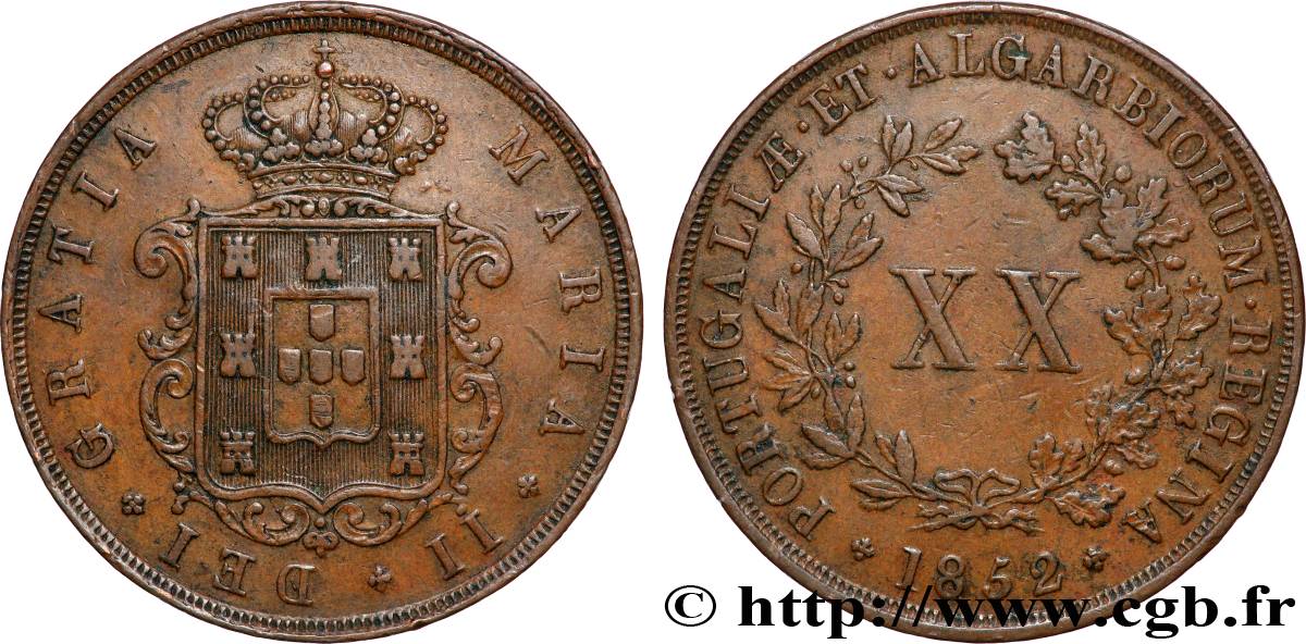 PORTUGAL - ROYAUME DE PORTUGAL - MARIE II  20 Reis  1852  TTB+ 