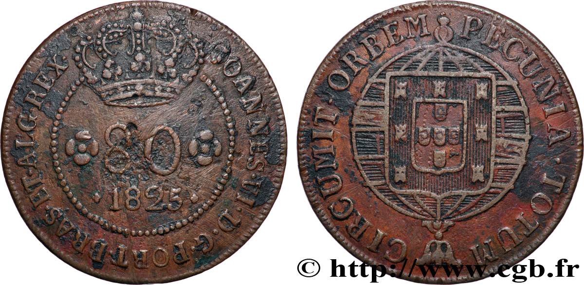 MOZAMBIQUE 80 Reis Jean VI 1825 Rio de Janeiro TTB 