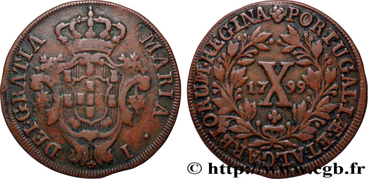 PORTUGAL - MARIE Ier 10 Réis  1799  TTB 