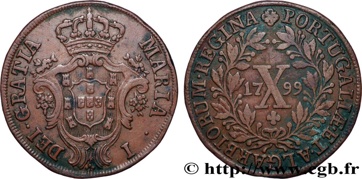 PORTUGAL - MARIE Ier 10 Réis  1799  TTB 