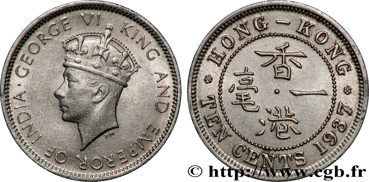 HONG KONG 10 Cents Georges VI 1937 Londres q.SPL 