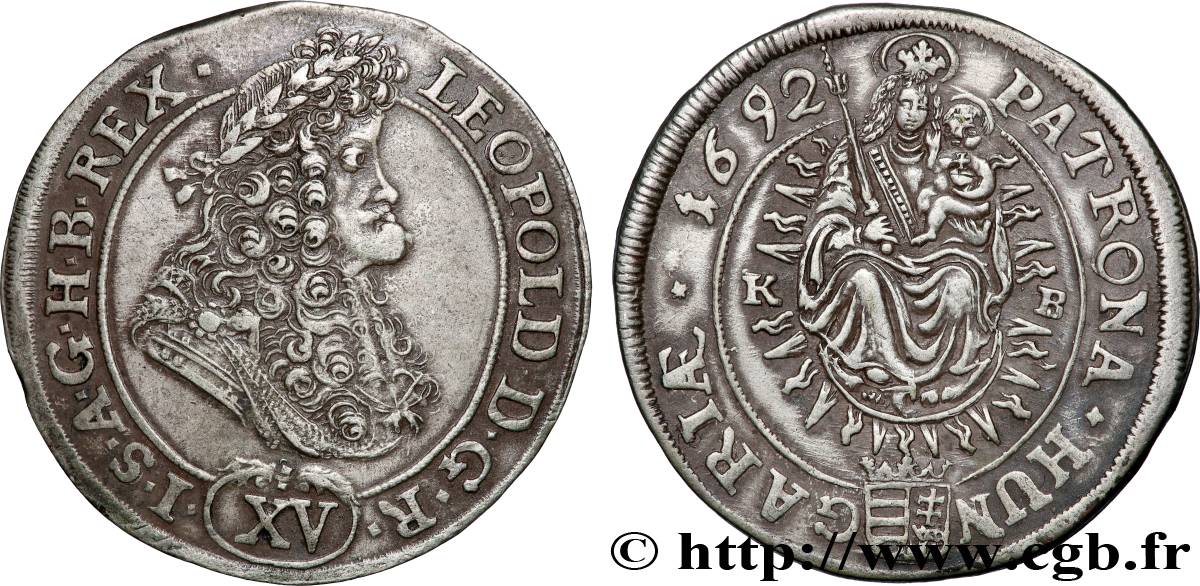 HONGRIE - ROYAUME DE HONGRIE - LÉOPOLD Ier  15 kreuzer 1692 Kremnitz TTB 