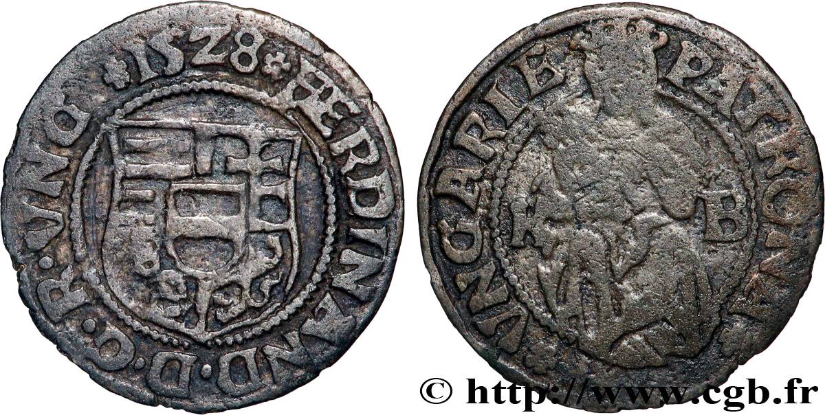HONGRIE - ROYAUME DE HONGRIE - FERDINAND IER Denier 1528 Kremnitz TB+ 