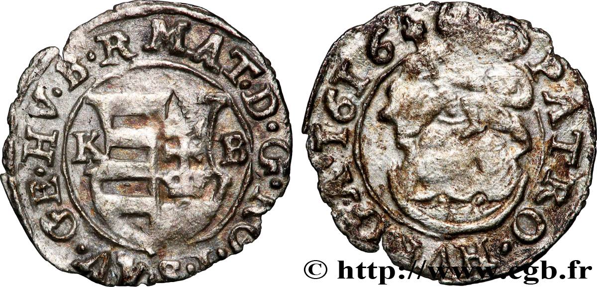 HONGRIE - ROYAUME DE HONGRIE - MATTHIAS II Denier 1616 Kremnitz TB+ 