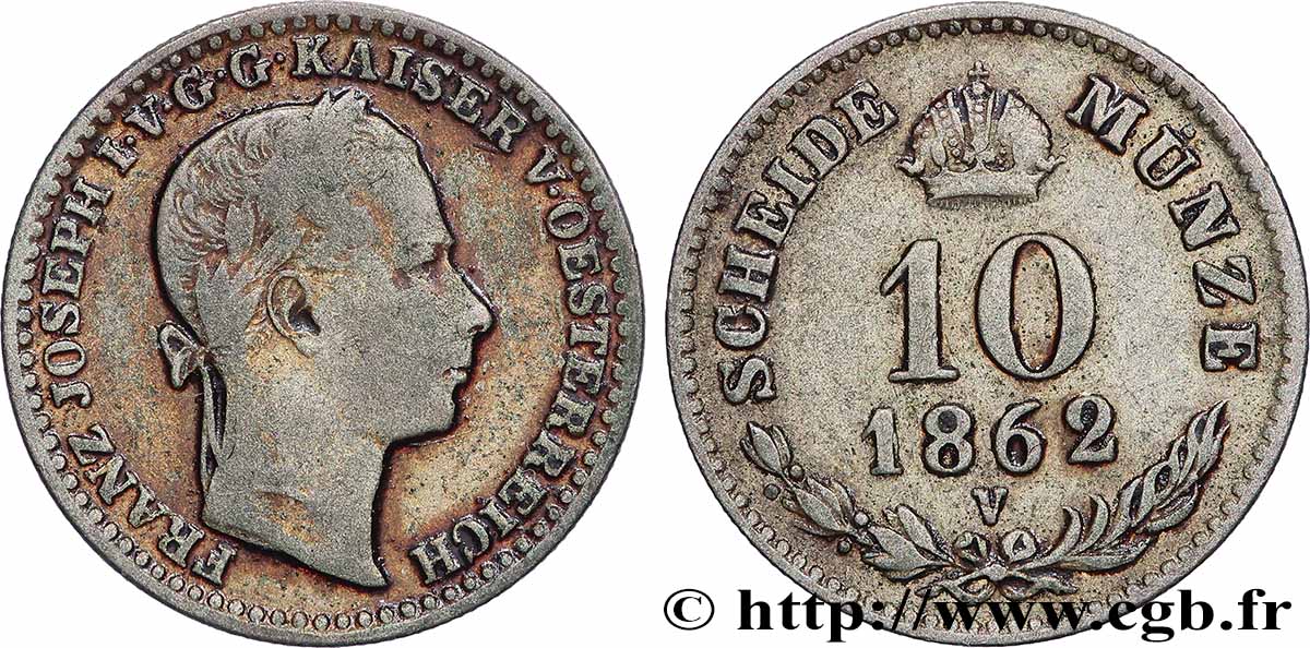 ITALIE - LOMBARDIE-VENITIE 10 Kreuzer François-Joseph Ier 1862 Venise TB 