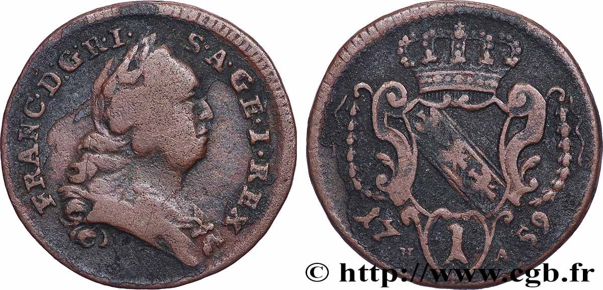 AUTRICHE 1 Pfennig François Ier / armes couronnée de Lorraine HI 1759  TB+ 