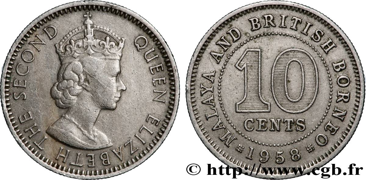 MALAISIE et BORNEO BRITANNIQUE 10 Cents Elisabeth II 1958 Londres TTB+ 