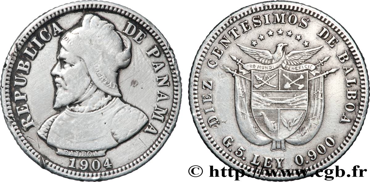 PANAMA 10 Centesimos Vasco Nunez de Balboa 1904 Philadelphie TB 