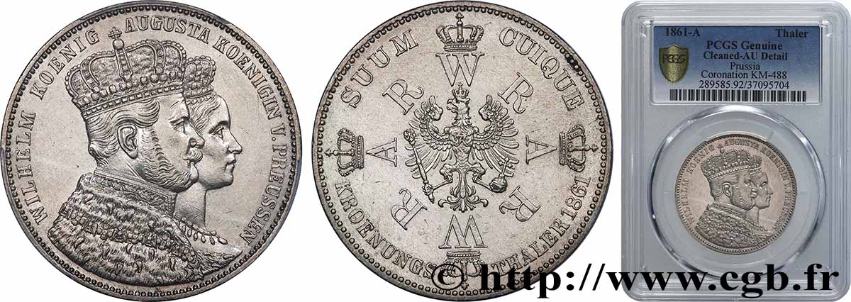 DEUTSCHLAND - PREUßEN 1 Thaler couronnement de Guillaume Ier et Augusta 1861 Berlin VZ NGC
PCGS