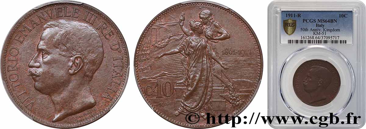 ITALIEN 10 Centesimi Victor Emmanuel III - 50e anniversaire de l’Unité Italienne 1911 Rome fST64 PCGS