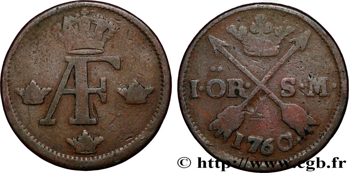 SUÈDE 1 Ore Adolphe Frédéric Ier 1760  TB 