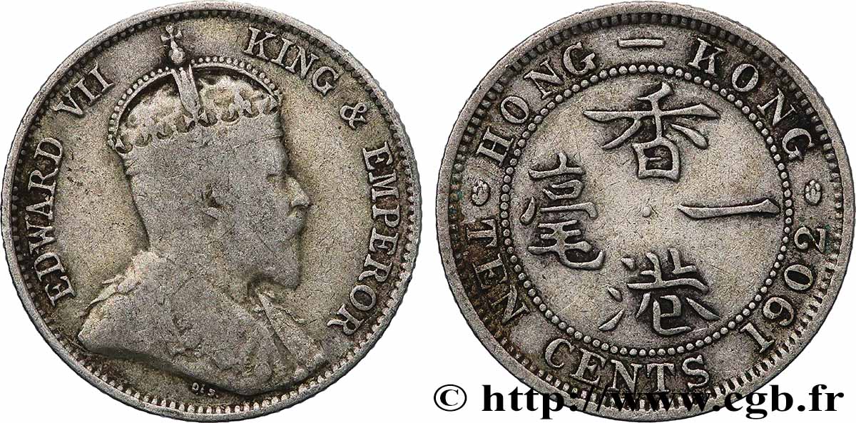 HONG KONG 10 Cents Edouard VII 1902  TB+ 